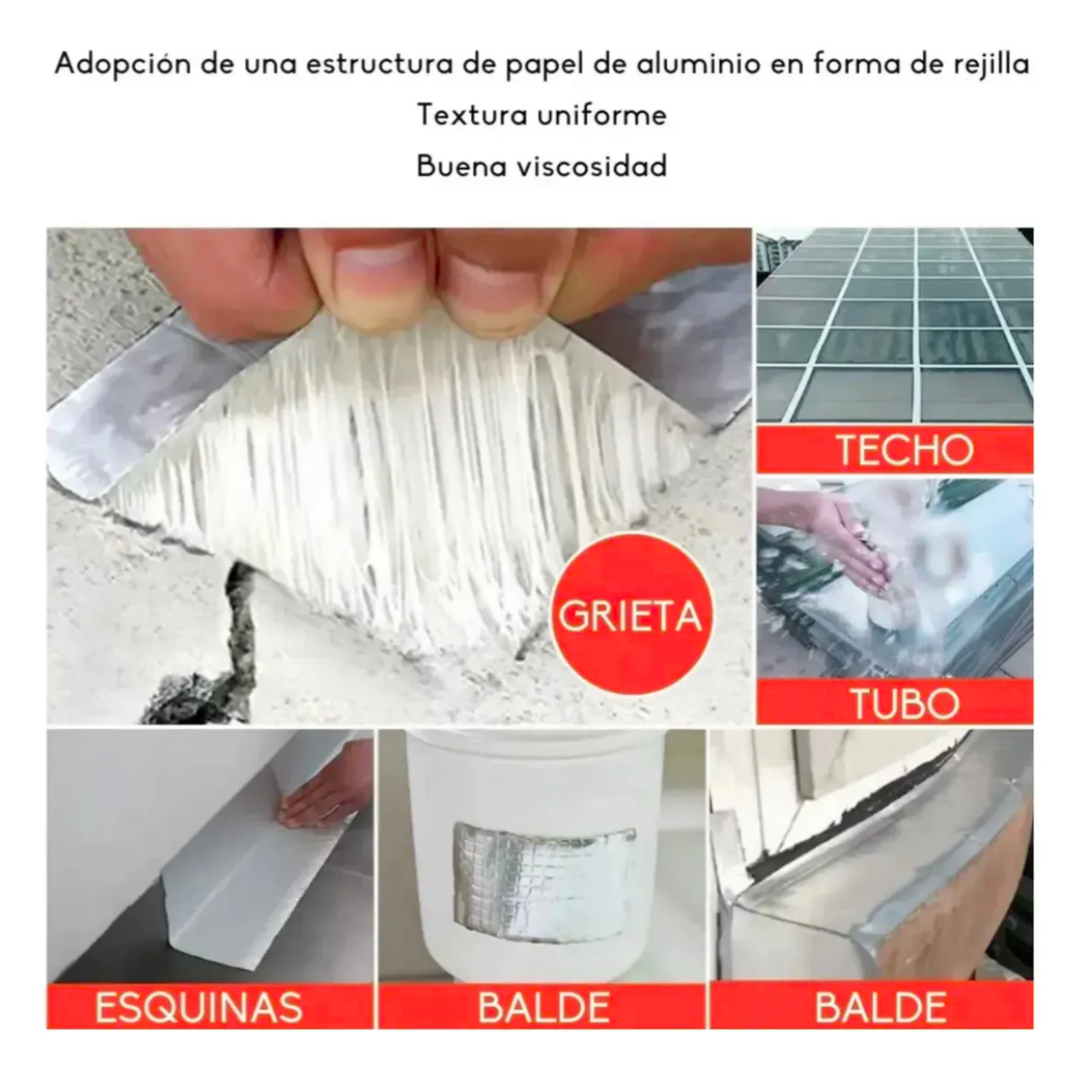 Sirve para techo, grietas, tubos, esquinas, canaletas y estanques